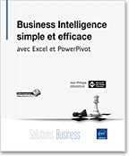 Livre JP Gouigoux - Business Intelligence simple et efficace avec Excel et PowerPivot - Editions ENI